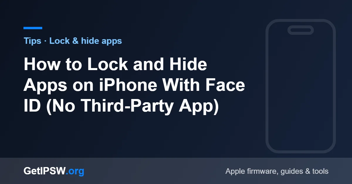 How to Lock and Hide Apps on iPhone With Face ID (No Third-Party App)