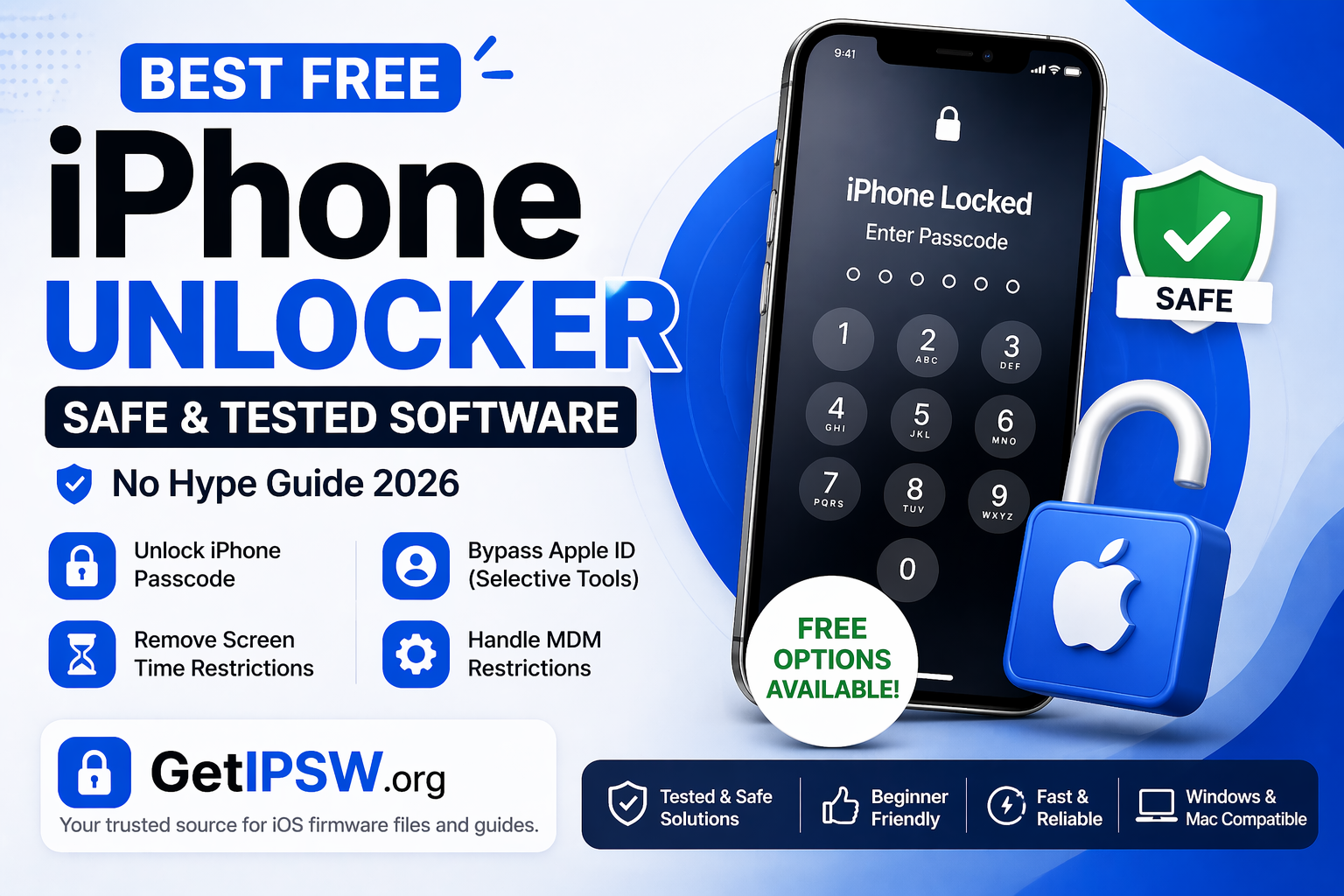 Best Free iPhone Unlocker: Safe & Tested Software (No Hype Guide 2026)