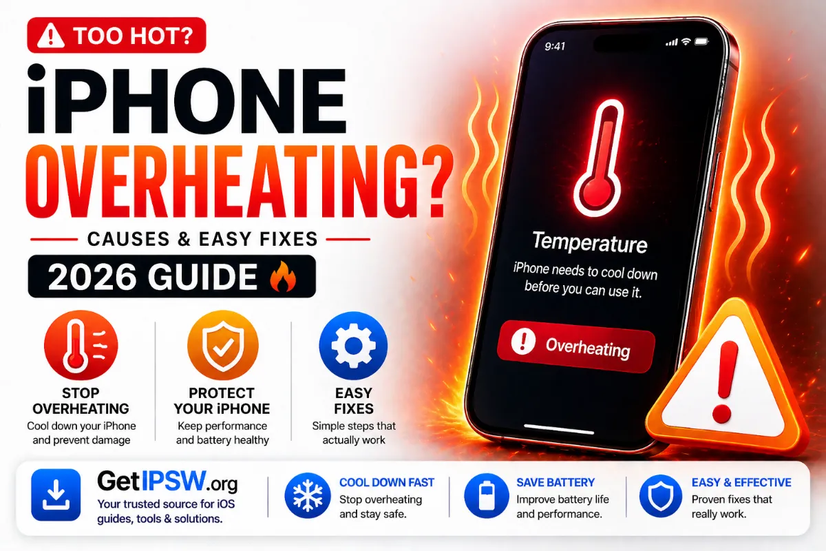 iPhone Overheating? Causes and Fixes You Need to Know