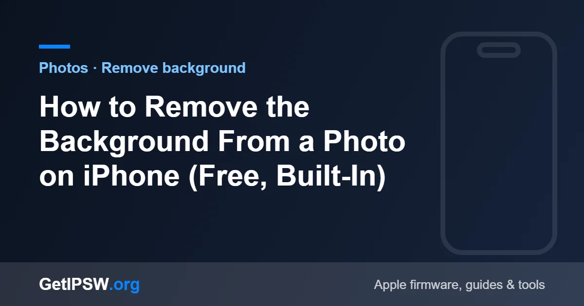 How to Remove the Background From a Photo on iPhone (Free, Built-In)