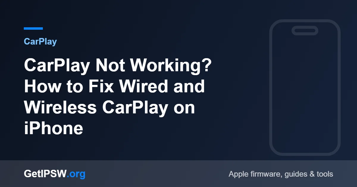 CarPlay Not Working? How to Fix Wired and Wireless CarPlay on iPhone